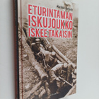 Markku Hattula : Eturintaman iskujoukko iskee takaisin - pikkukuva 1