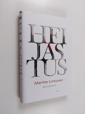 Maritta Lintunen : Heijastus