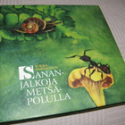 Jukka Parkkinen Sananjalkoja metsäpolulla - pikkukuva 1