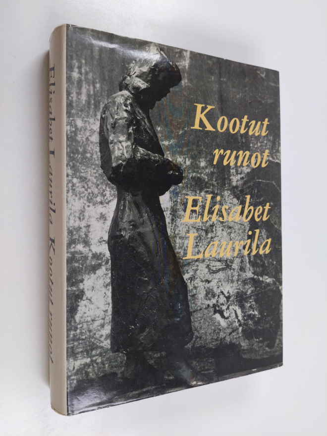 Elisabet Laurila : Kootut runot
