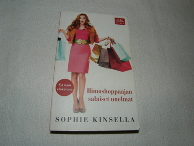 Sophie Kinsella Himoshoppaajan salaiset unelmat -pok