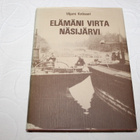 Viljami Kotisaari - Elämäni virta Näsijärvi - pikkukuva 1