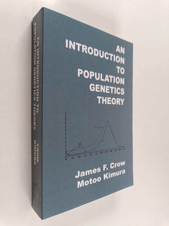 Motoo Kimura ym. : An Introduction to Population Genetics...
