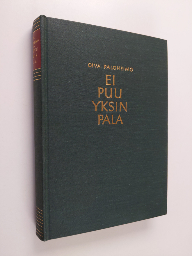 Oiva Paloheimo : Ei puu yksin pala