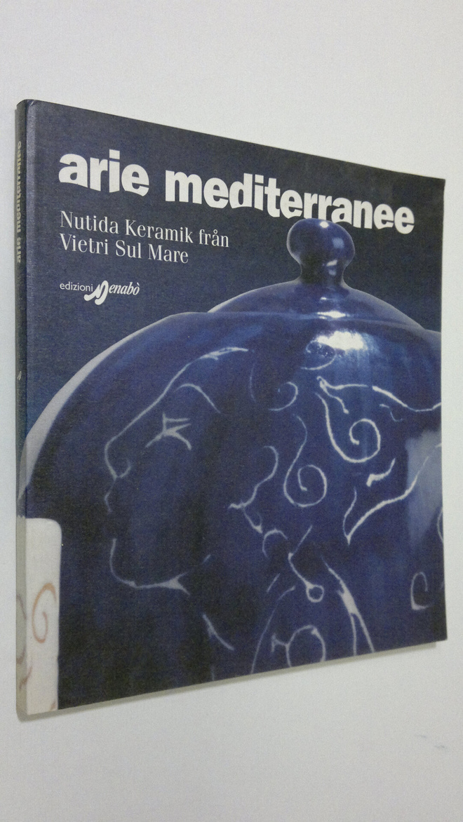Massimo Bignardi : Arie Mediterranee : Nutida Keramik frå...