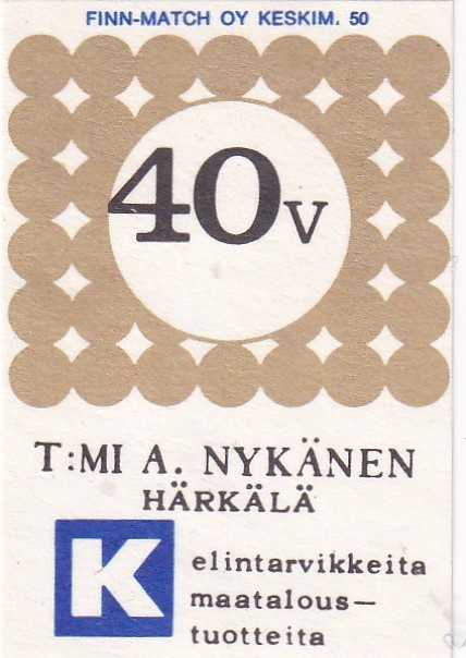 Härkälä. T:mi A. Nykänen 40 V  5/10