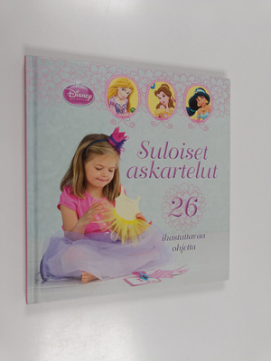 Nina Vuola : Suloiset askartelut : 26 ihastuttavaa ohjetta