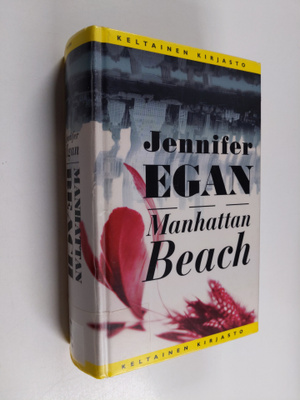 Jennifer Egan : Manhattan Beach