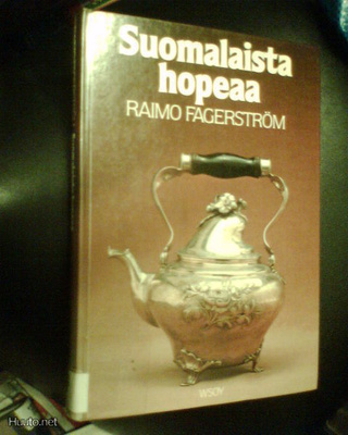 Raimo Fagerström: SUOMALAISTA HOPEAA (Sis.pk:t)