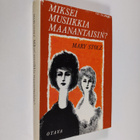Mary Stolz : Miksei musiikkia maanantaisin - pikkukuva 1