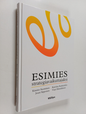 Esimies strategiavaikuttajaksi