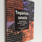 Ympäristösanasto = Miljöordlista = Environment vocabulary... - pikkukuva 1