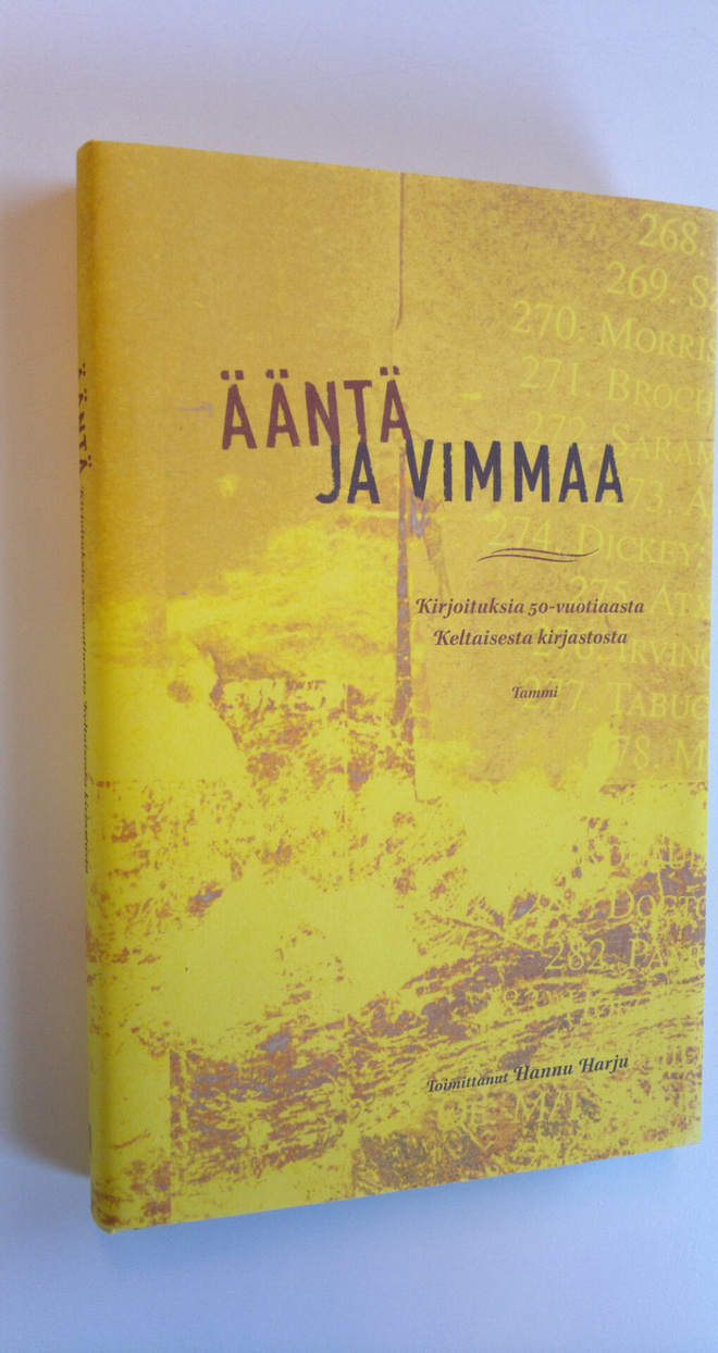 Hannu (toim.) Harju : Ääntä ja vimmaa : kirjoituksia 50-v...