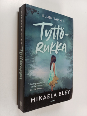 Mikaela Bley : Tyttörukka