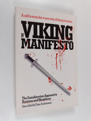 Steve Strid : The Viking manifesto : the Scandinavian app...