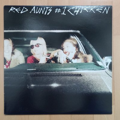 RED AUNTS : #1 Chicken LP (Punk)