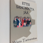 Ettei sanomatta jää : Wiirin Tarinaratas - pikkukuva 1