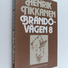 Henrik Tikkanen : Brändövägen 8 - pikkukuva 1