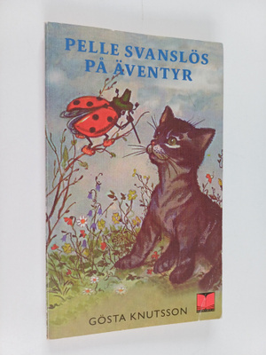 Gösta Knutsson : Pelle Svanslös på äventyr