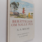 Alan Alexander Milne : Berättelser om Nalle Puh - pikkukuva 1