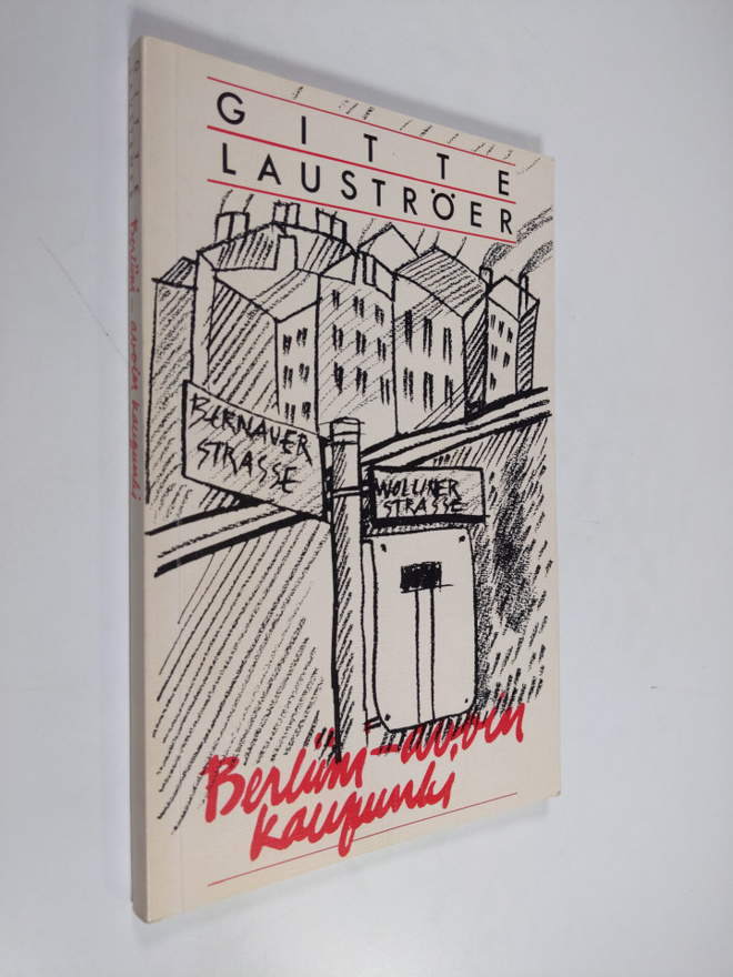Gitte Lauströer : Berliini - avoin kaupunki