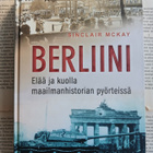 Sinclair McKay - Berliini (sid.) - pikkukuva 1