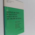 Konfliktien käsittely historiantutkimuksessa - pikkukuva 1