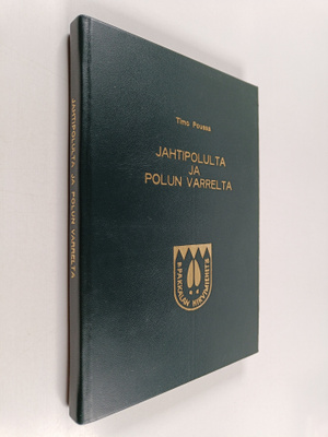Timo Poussa : Jahtipolulta ja polun varrelta : kuusi vuos...