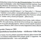 * Leijonalegendat Aito 24 Karaatin Kultaus Hannover 2001 - pikkukuva 3