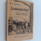 V. E. Törmänen : Jumalankieltäjät : hupainen kertomus her... - pikkukuva 1