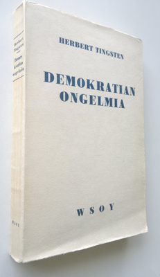 Herbert Tingsten : Demokratian ongelmia