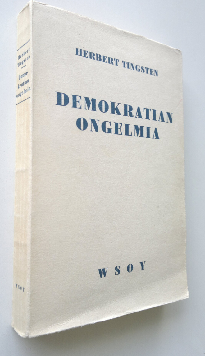 Herbert Tingsten : Demokratian ongelmia