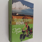 Josie Dew : Slow Coast Home - A 5000-mile Journey Around ... - pikkukuva 1