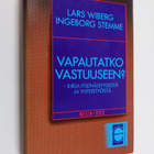 Lars Wiberg : Vapautatko vastuuseen : kirja itsenäisyydes... - pikkukuva 1