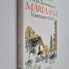 Pirjo Tuominen : Mariaana, Vantaan tytär - pikkukuva 1