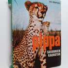 Joy Adamson : Pippa savannien kaunotar - pikkukuva 1
