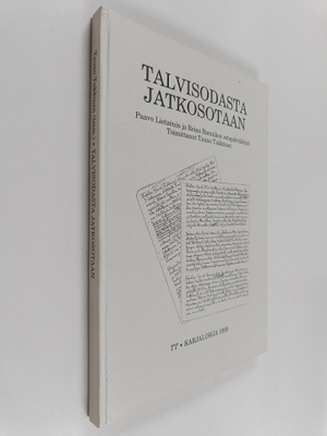 Talvisodasta jatkosotaan : Paavo Lietzenin ja Reino Ranni...