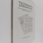 Talvisodasta jatkosotaan : Paavo Lietzenin ja Reino Ranni... - pikkukuva 1