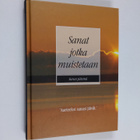 koonnut Meiju Bonsdorff : Sanat jotka muistetaan surun pä... - pikkukuva 1