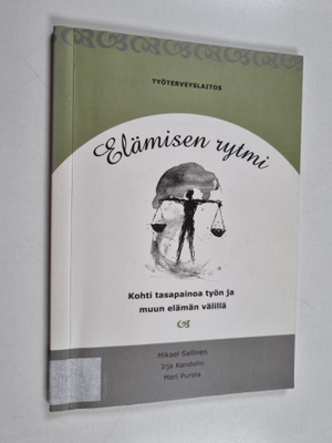 Mikael Sallinen : Elämisen rytmi : kohti tasapainoa työn ...