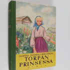 Martha Sandwall-Bergström : Torpan prinsessa - pikkukuva 1