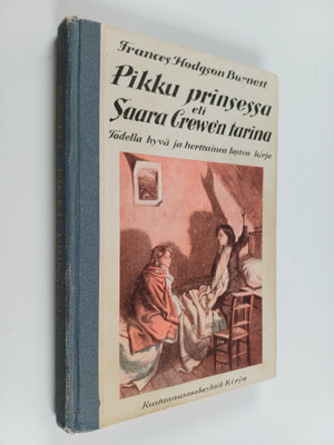 Frances Hodgson Burnett : Pikku prinsessa eli Saara Crewe...