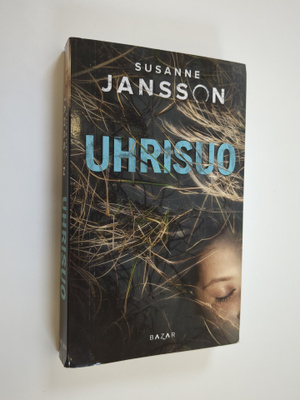 Susanne Jansson : Uhrisuo