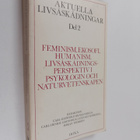 Aktuella livåskådningar, 2 - feminism, ekosofi, humanism,... - pikkukuva 1