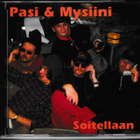 PASI & MYSIINI - Soitellaan CD - pikkukuva 1