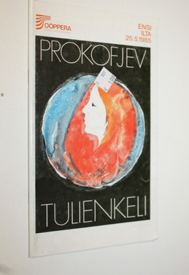 Sergei Prokofjev : Tulienkeli : 5 näytöksinen ja 7 kuvael...