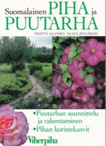 Pentti Alanko - Suomalainen piha ja puutarha