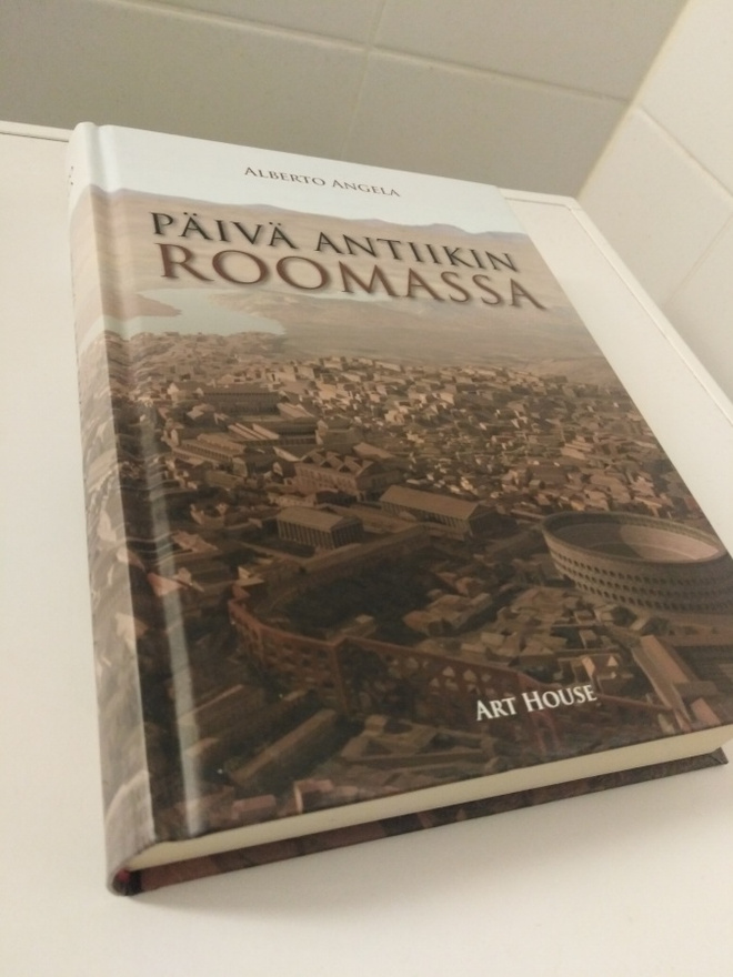 Alberto Angela: Päivä antiikin Roomassa