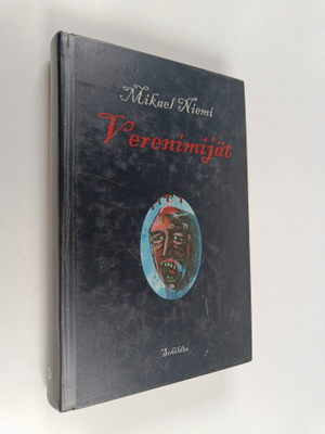 Mikael Niemi : Verenimijät