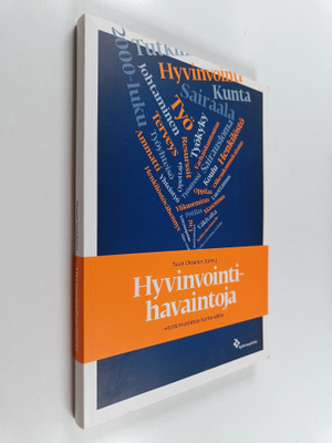 Hyvinvointihavaintoja : tutkimustietoa kunta-alalta
